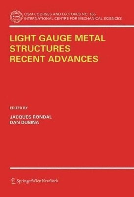 Light Gauge Metal Structures Recent Advances 1