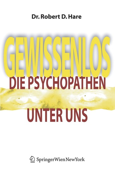 Robert D. Hare - Gewissenlos, Inbunden