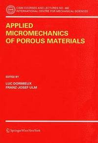 bokomslag Applied Micromechanics of Porous Materials
