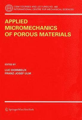bokomslag Applied Micromechanics of Porous Materials