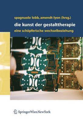 Die Kunst der Gestalttherapie 1