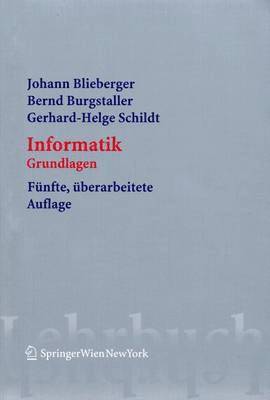 Johann Blieberger, Bernd Burgstaller, Gerhard Helge Schildt, Johann Blieberger, Bernd Burgstaller - Informatik, Häftad