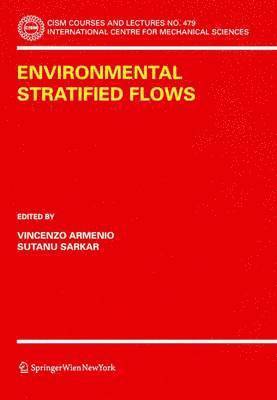 Environmental Stratified Flows 1