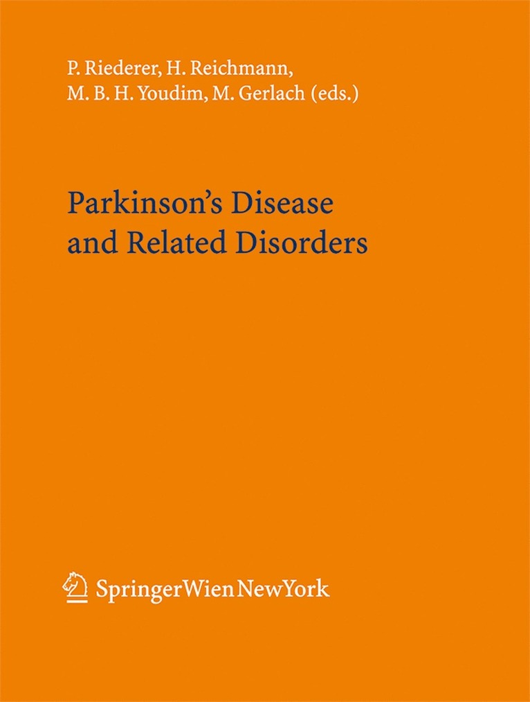 Peter Riederer, Heinz Reichmann, Moussa B. H. Youdim, Manfred Gerlach - Parkinson's Disease and Related Disorders, Inbunden