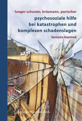 bokomslag Psychosoziale Hilfe bei Katastrophen und komplexen Schadenslagen