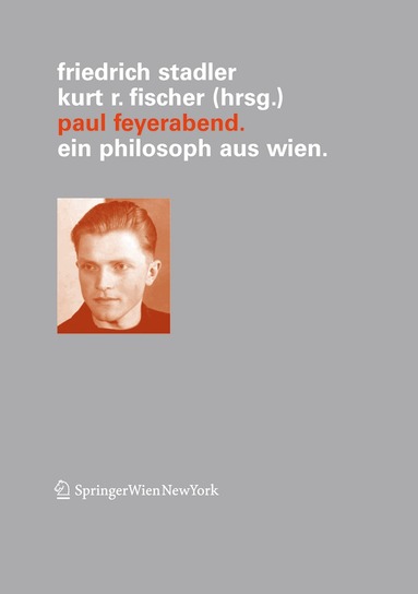 Friedrich Stadler, Kurt R. Fischer - Paul Feyerabend, Häftad