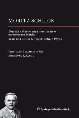 ber die Reflexion des Lichtes in einer inhomogenen Schicht / Raum und Zeit in der gegenwrtigen Physik 1