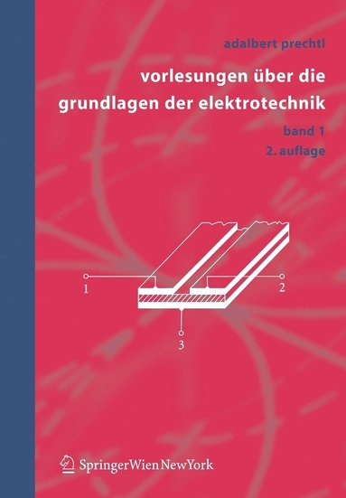 bokomslag Vorlesungen ber die Grundlagen der Elektrotechnik