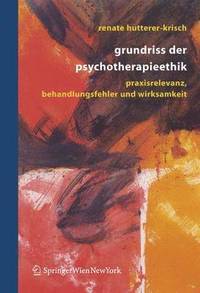 bokomslag Grundriss der Psychotherapieethik