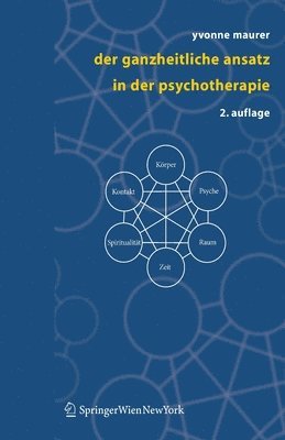 bokomslag Der ganzheitliche Ansatz in der Psychotherapie