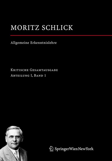 Moritz Schlick, Hans Jürgen Wendel, Fynn Ole Engler - Allgemeine Erkenntnislehre, Inbunden