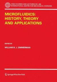 bokomslag Microfluidics: History, Theory and Applications
