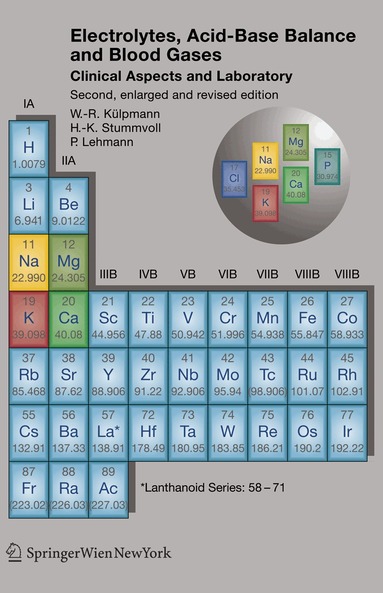 Wolf Rüdiger Külpmann, H.-K. Stummvoll, Paul Lehmann - Electrolytes, Acid-Base Balance and Blood Gases, Häftad