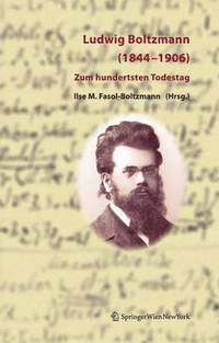 bokomslag Ludwig Boltzmann (1844-1906)