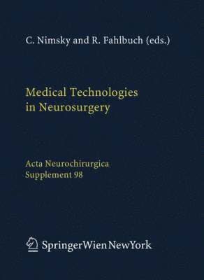 Medical Technologies in Neurosurgery 1