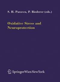 bokomslag Oxidative Stress and Neuroprotection