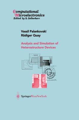 bokomslag Analysis and Simulation of Heterostructure Devices