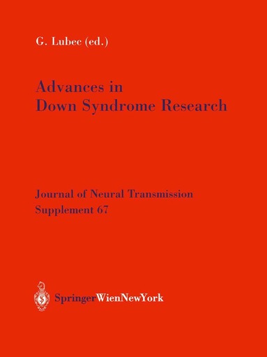 Gert Lubec, Gert Lubec - Advances in Down Syndrome Research, Häftad