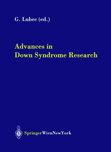 Gert Lubec - Advances in Down Syndrome Research, Inbunden