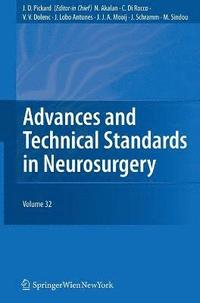 bokomslag Advances and Technical Standards in Neurosurgery Vol. 32