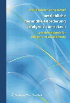 bokomslag Betriebliche Gesundheitsfrderung erfolgreich umsetzen