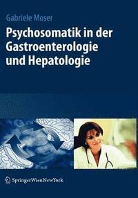 bokomslag Psychosomatik in der Gastroenterologie und Hepatologie