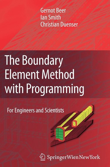 bokomslag The Boundary Element Method with Programming