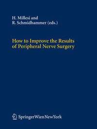 bokomslag How to Improve the Results of Peripheral Nerve Surgery