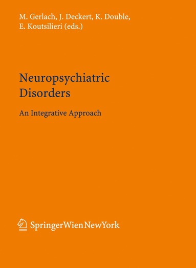 Manfred Gerlach, Jürgen Deckert, Kay Double, Eleni Koutsilieri - Neuropsychiatric Disorders, Inbunden