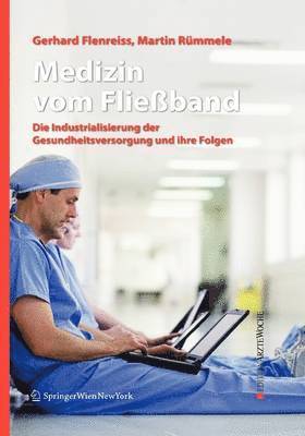 bokomslag Medizin vom Fließband