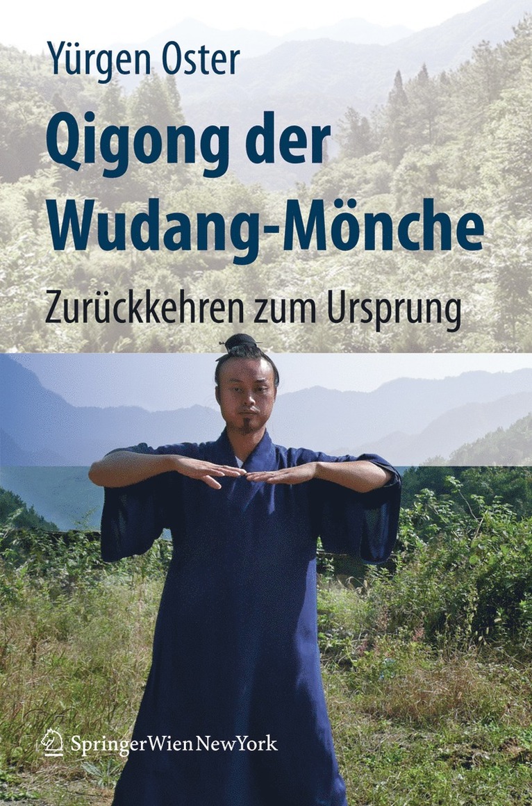 Yürgen Oster - Qigong der Wudang-Mönche, Inbunden