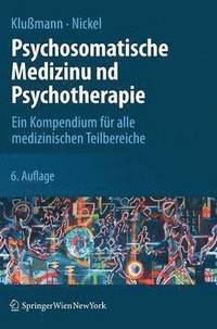 bokomslag Psychosomatische Medizin und Psychotherapie