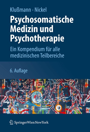 Rudolf Klußmann, Marius Nickel - Psychosomatische Medizin und Psychotherapie, Inbunden