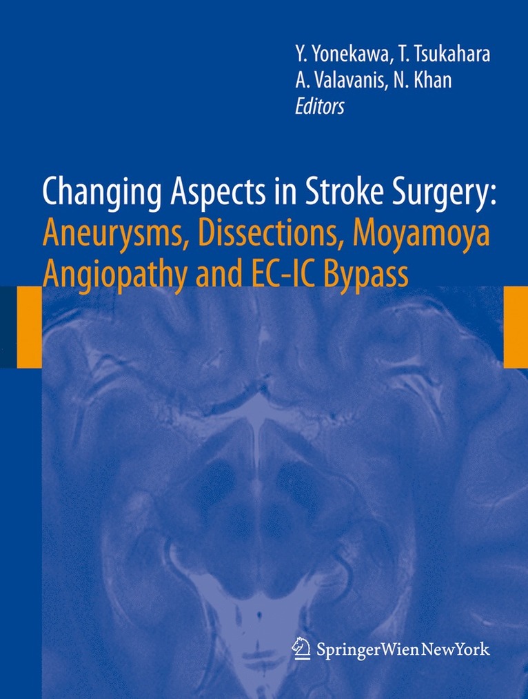 Changing Aspects in Stroke Surgery: Aneurysms, Dissection, Moyamoya angiopathy and EC-IC Bypass 1