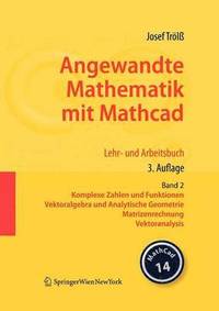 bokomslag Angewandte Mathematik mit Mathcad. Lehr- und Arbeitsbuch