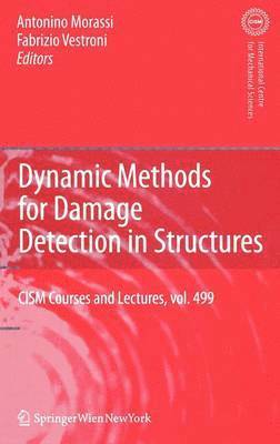 bokomslag Dynamic Methods for Damage Detection in Structures