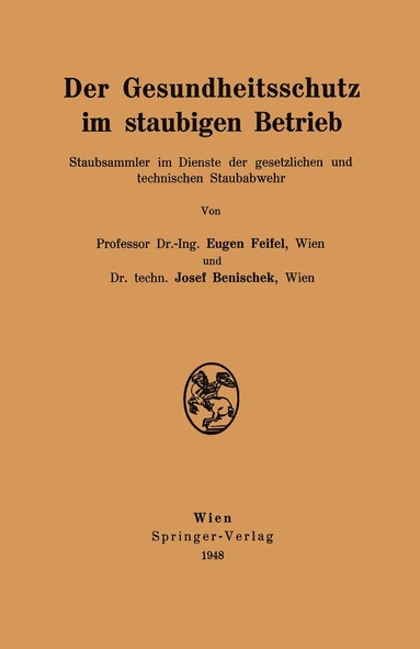 bokomslag Der Gesundheitsschutz im staubigen Betrieb