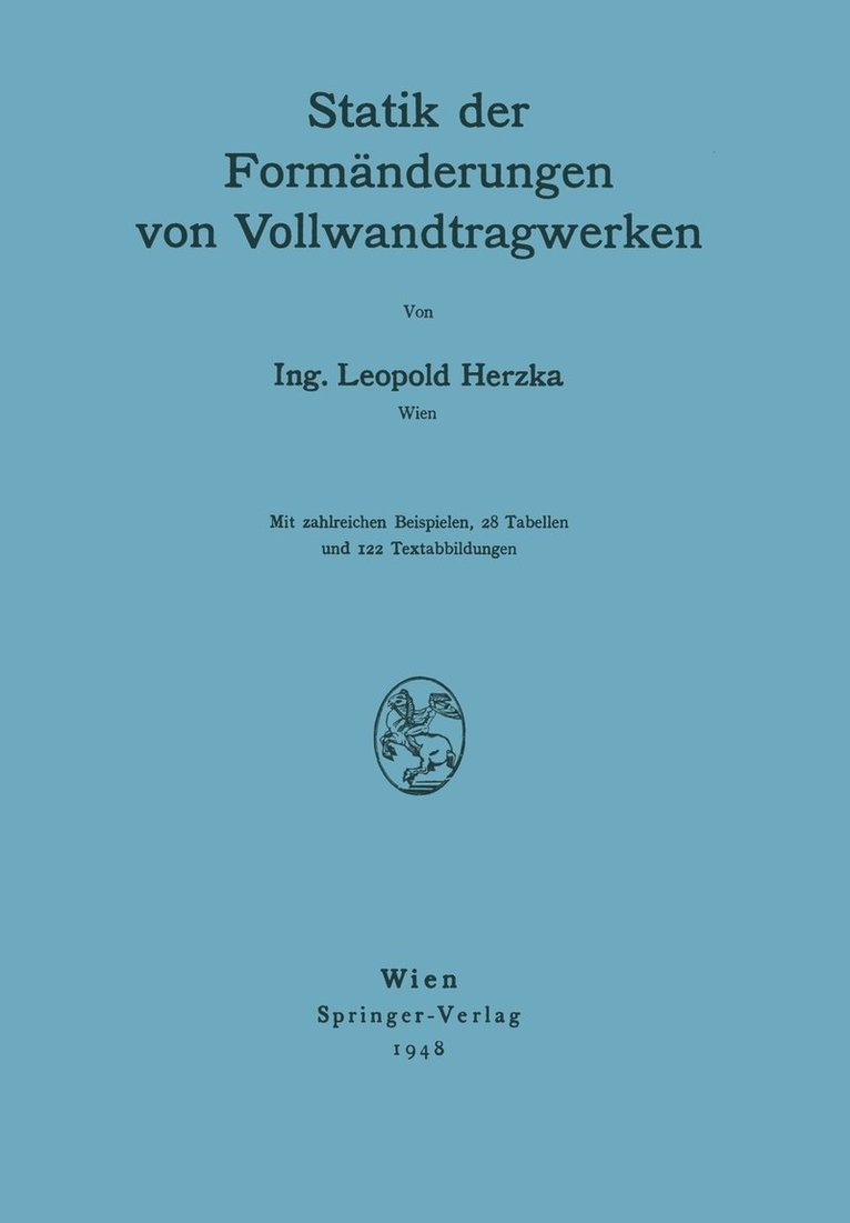 Statik der Formnderungen von Vollwandtragwerken 1