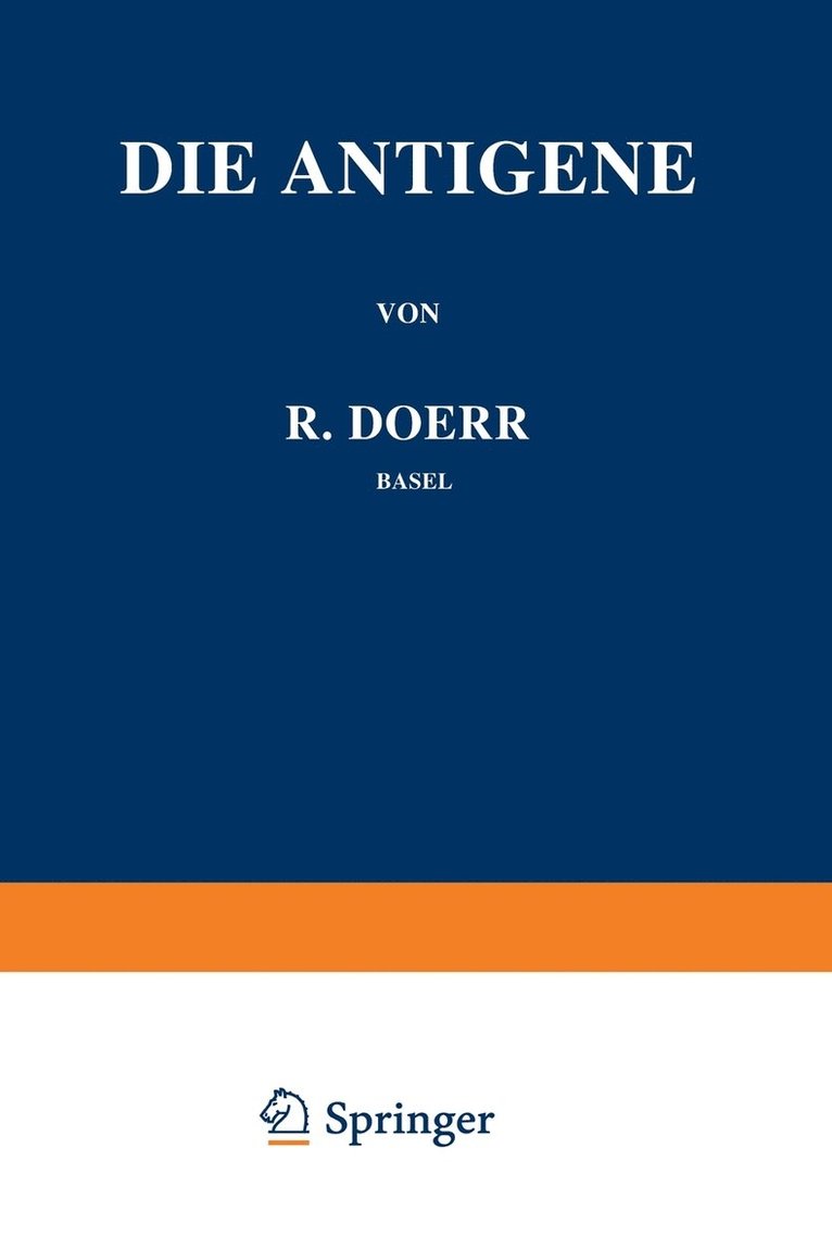 Die Immunitätsforschung Ergebnisse und Probleme in Einzeldarstellungen