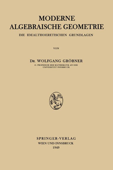 Wolfgang Gröbner - Moderne Algebraische Geometrie, Häftad