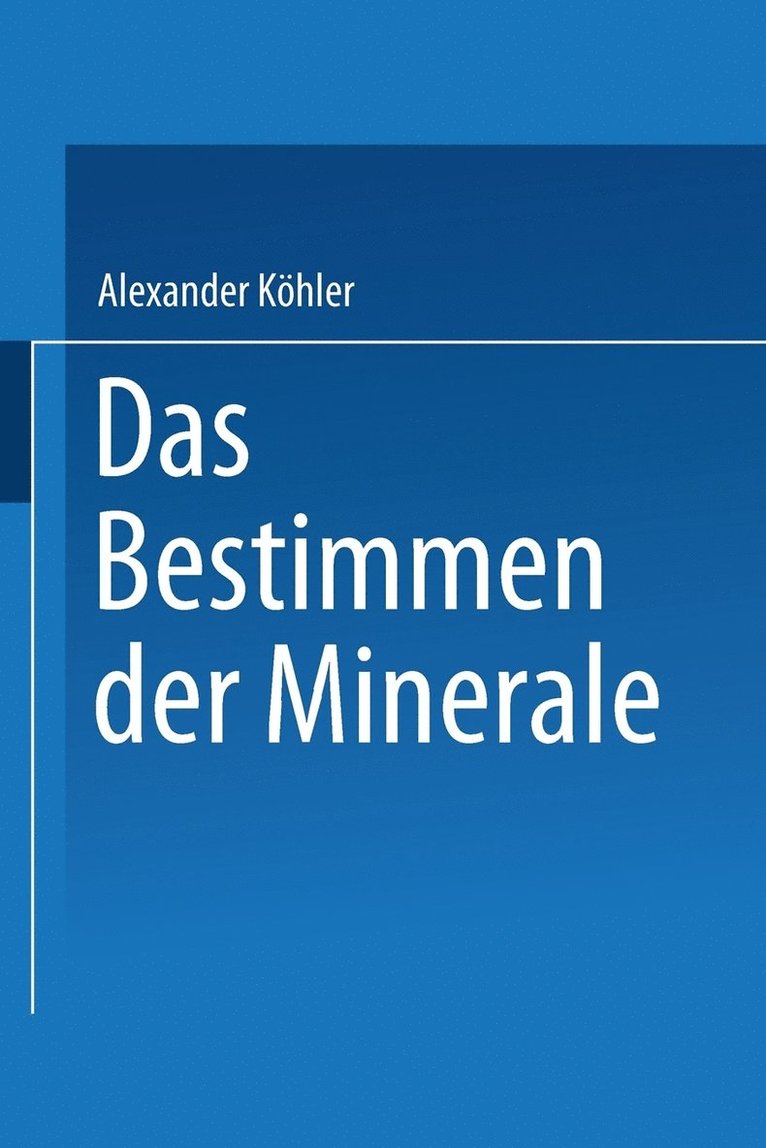 Alexander Köhler - Das Bestimmen der Minerale, Häftad
