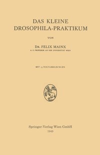 bokomslag Das Kleine Drosophila-Praktikum