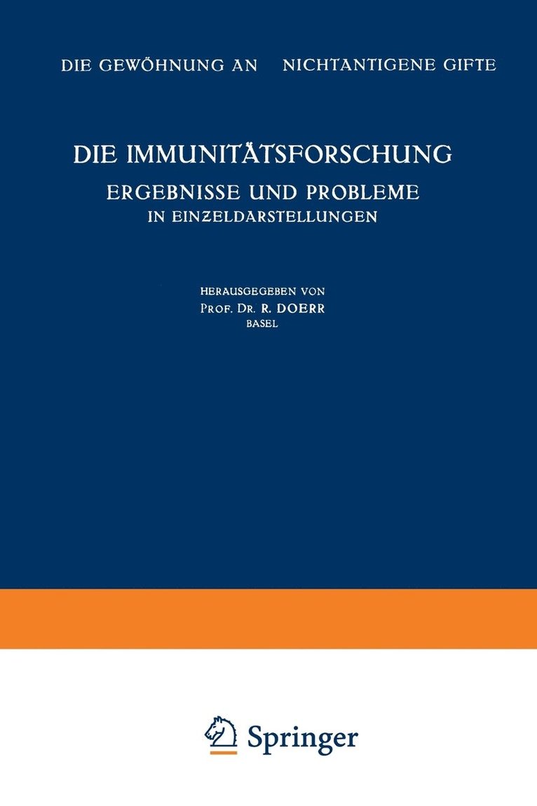 Die Immunittsforschung Ergebnisse und Probleme in Eineldarstellungen 1