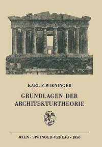 bokomslag Grundlagen der Architekturtheorie