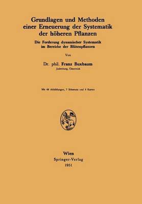 bokomslag Grundlagen und Methoden einer Erneuerung der Systematik der hheren Pflanzen