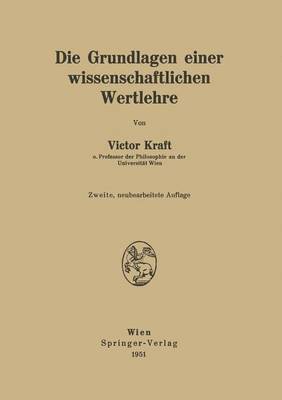 bokomslag Die Grundlagen einer wissenschaftlichen Wertlehre