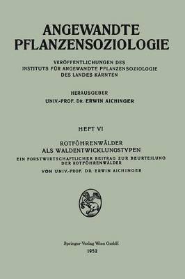 Rotföhrenwälder als Waldentwicklungstypen