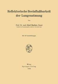 bokomslag Reflektorische Beeinflußbarkeit der Lungenatmung
