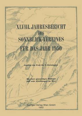 Jahresbericht des Sonnblick-Vereines fr das Jahr 1950 1