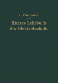 bokomslag Kurzes Lehrbuch der Elektrotechnik